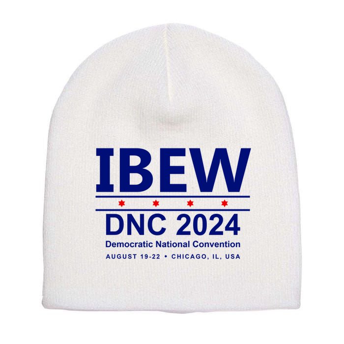 Ibew Dnc 2024 Democratic National Convention Short Acrylic Beanie
