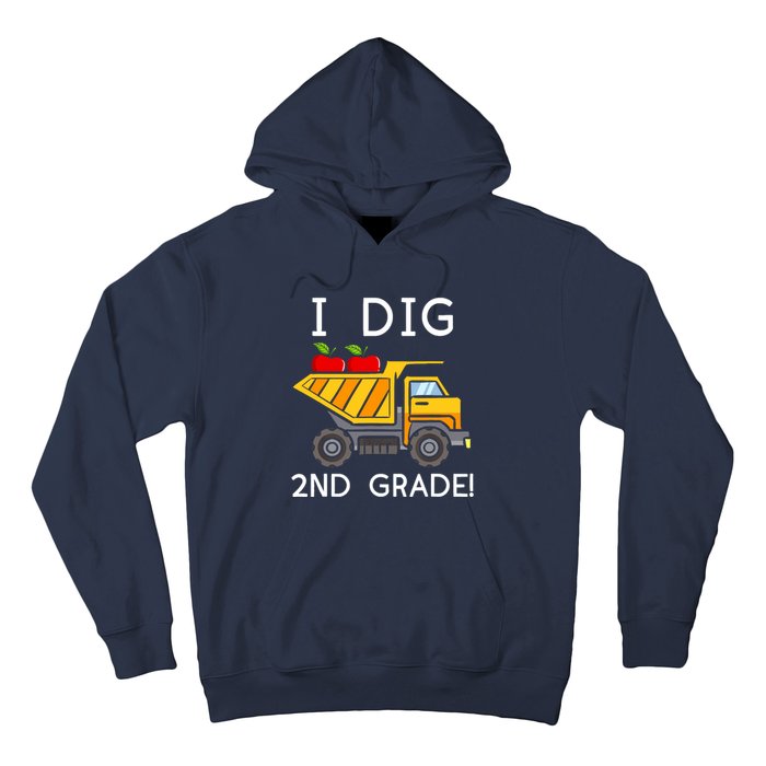 I Dig 2nd Grade Student Teacher Construction Back To School Hoodie