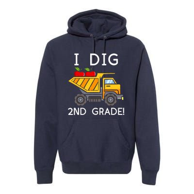 I Dig 2nd Grade Student Teacher Construction Back To School Premium Hoodie