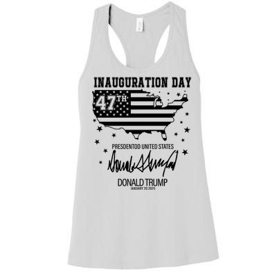 Inauguration Day 47th President Of The United States Donald Trump Women's Racerback Tank