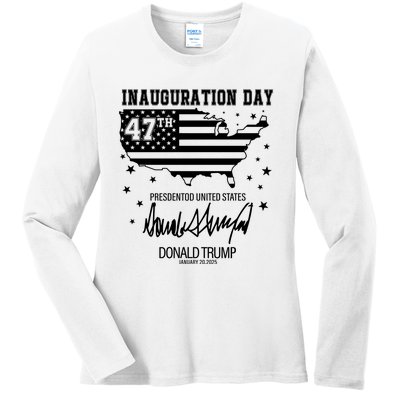 Inauguration Day 47th President Of The United States Donald Trump Ladies Long Sleeve Shirt