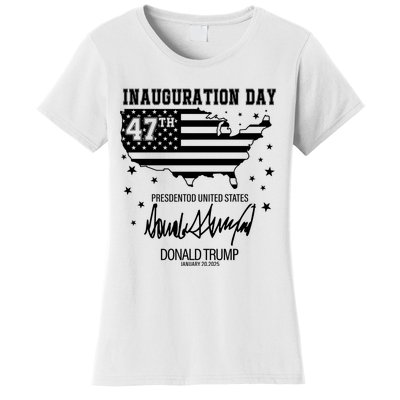 Inauguration Day 47th President Of The United States Donald Trump Women's T-Shirt