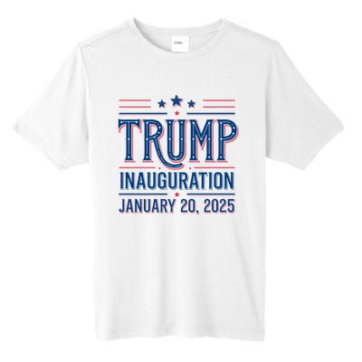 Inauguration Day 47th President Of The United States Donald Trump Tall Fusion ChromaSoft Performance T-Shirt