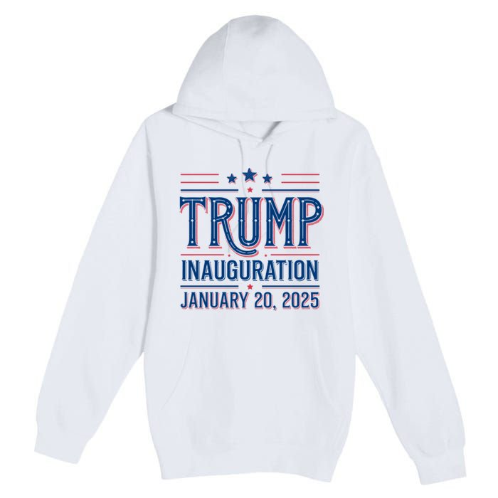 Inauguration Day 47th President Of The United States Donald Trump Premium Pullover Hoodie