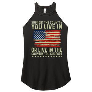 Independance Day 4th Of July Support The Country You Live In Women's Perfect Tri Rocker Tank