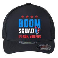 Independence Day 4th Of July Boom Squad If I Run You Run Flexfit Unipanel Trucker Cap