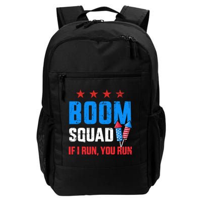 Independence Day 4th Of July Boom Squad If I Run You Run Daily Commute Backpack