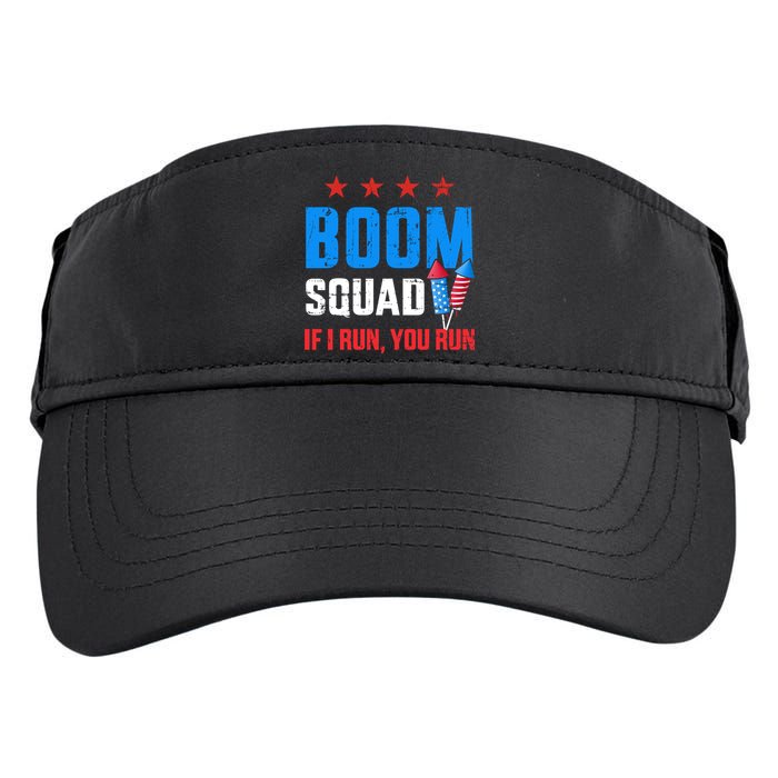 Independence Day 4th Of July Boom Squad If I Run You Run Adult Drive Performance Visor