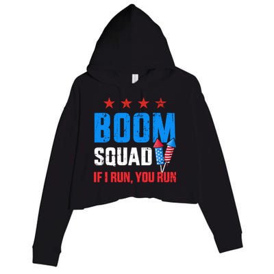 Independence Day 4th Of July Boom Squad If I Run You Run Crop Fleece Hoodie