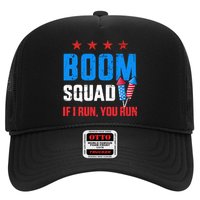 Independence Day 4th Of July Boom Squad If I Run You Run Trucker Hat