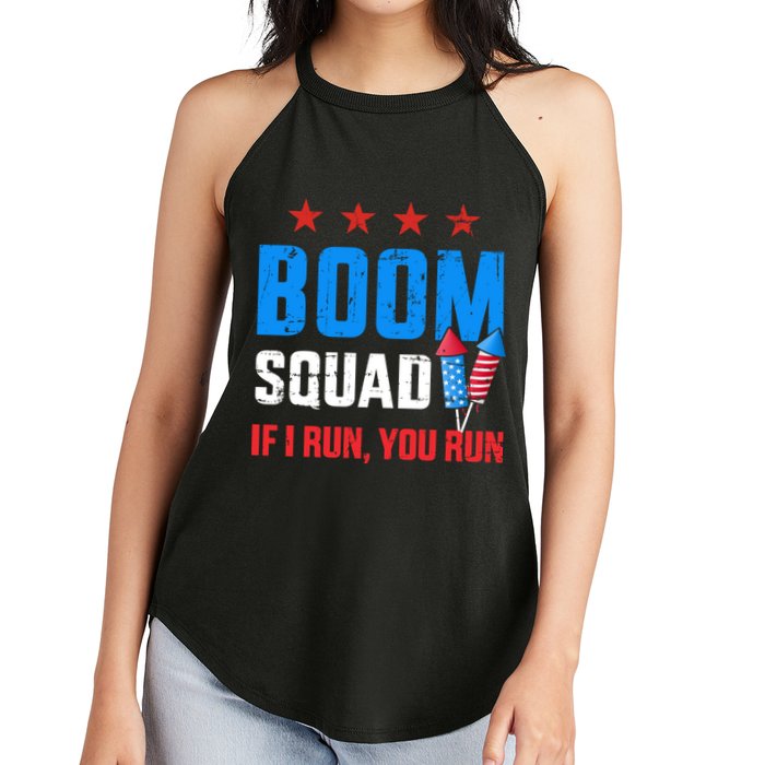 Independence Day 4th Of July Boom Squad If I Run You Run Women's Perfect Tri Rocker Tank