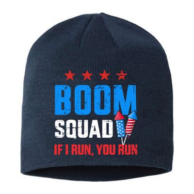 Independence Day 4th Of July Boom Squad If I Run You Run Sustainable Beanie