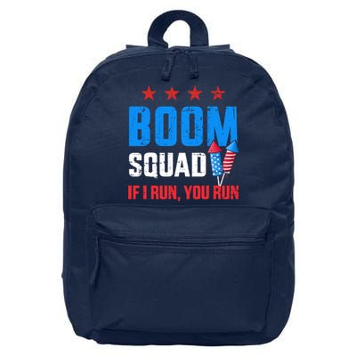 Independence Day 4th Of July Boom Squad If I Run You Run 16 in Basic Backpack