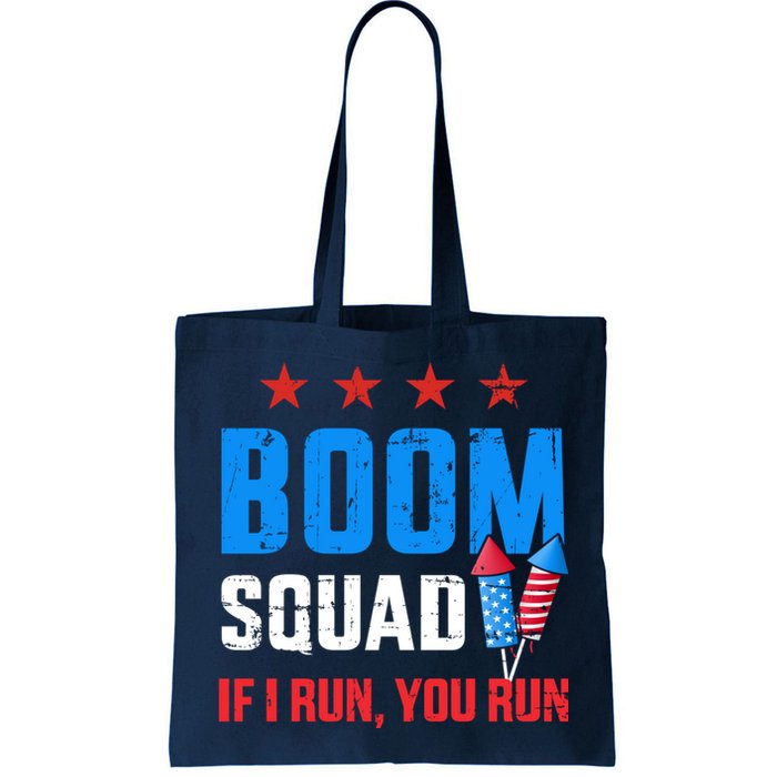 Independence Day 4th Of July Boom Squad If I Run You Run Bag