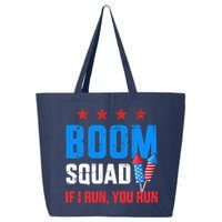 Independence Day 4th Of July Boom Squad If I Run You Run 25L Jumbo Tote