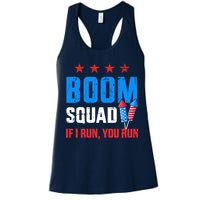 Independence Day 4th Of July Boom Squad If I Run You Run Womens Tank Top