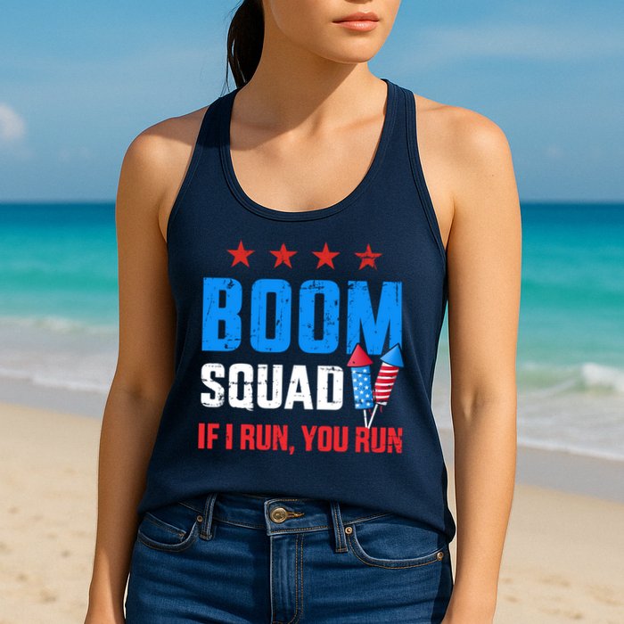 Independence Day 4th Of July Boom Squad If I Run You Run Womens Tank Top