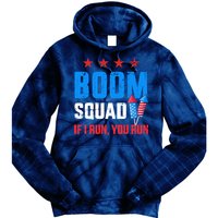 Independence Day 4th Of July Boom Squad If I Run You Run Tie Dye Hoodie