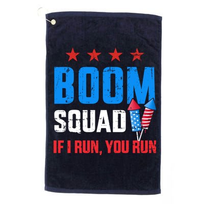 Independence Day 4th Of July Boom Squad If I Run You Run Golf Towel