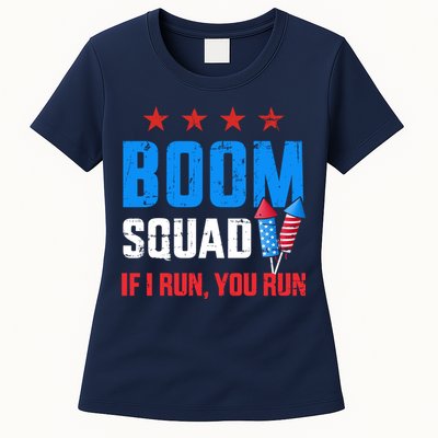 Independence Day 4th Of July Boom Squad If I Run You Run Womens T-Shirt