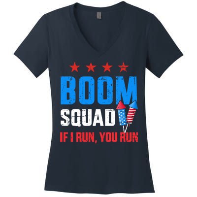 Independence Day 4th Of July Boom Squad If I Run You Run Women's V-Neck T-Shirt