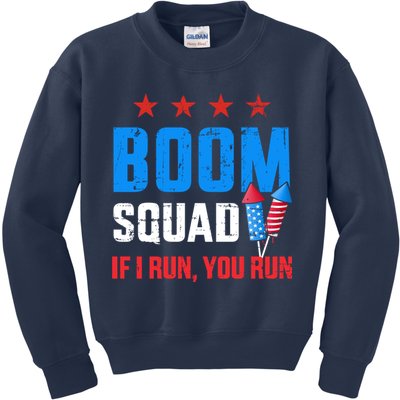 Independence Day 4th Of July Boom Squad If I Run You Run Kids Sweatshirt