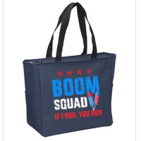 Independence Day 4th Of July Boom Squad If I Run You Run Zip Tote Bag