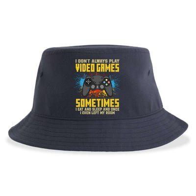 I Don't Always Play Video Games Funny Gamer Sustainable Bucket Hat