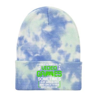 I Don't Always Play Video Games For Boys, Gaming Tie Dye 12in Knit Beanie