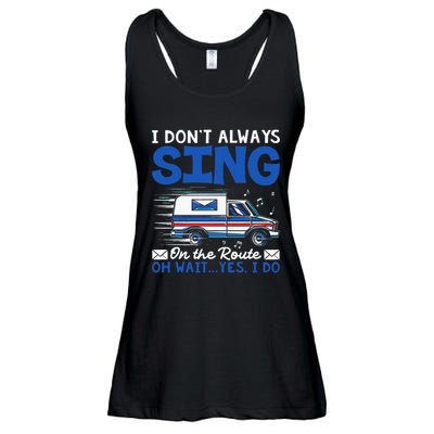 I DonT Always Sing On The Route Funny Rural Mail Carrier Ladies Essential Flowy Tank