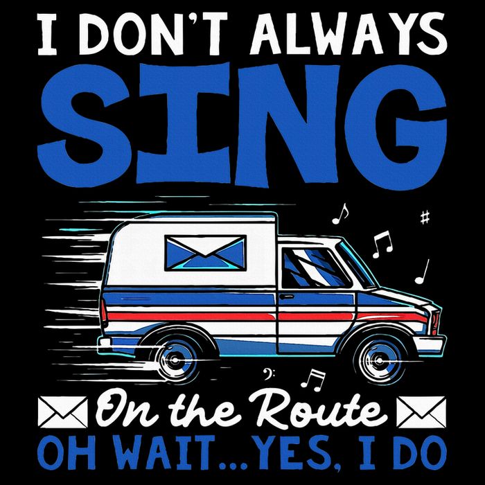 I DonT Always Sing On The Route Funny Rural Mail Carrier 16 in Basic Backpack