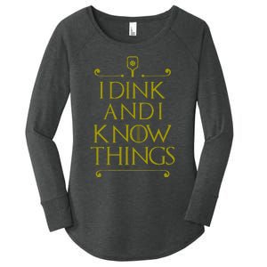 I Dink And I Know Things Funny Pickleball Women's Perfect Tri Tunic Long Sleeve Shirt