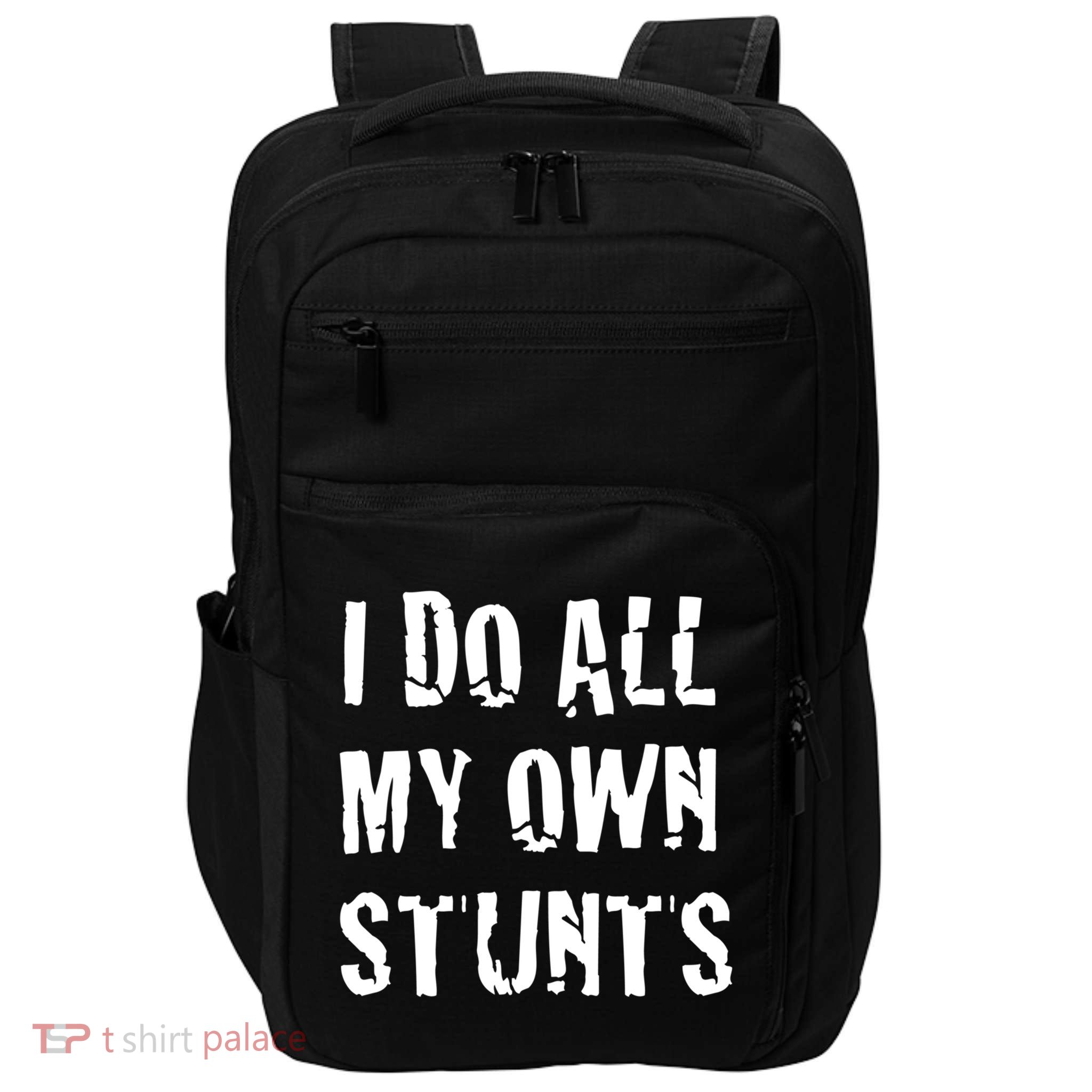 I Do All My Own Stunts Get Well Gifts Funny Injury Leg Gift Impact Tech Backpack