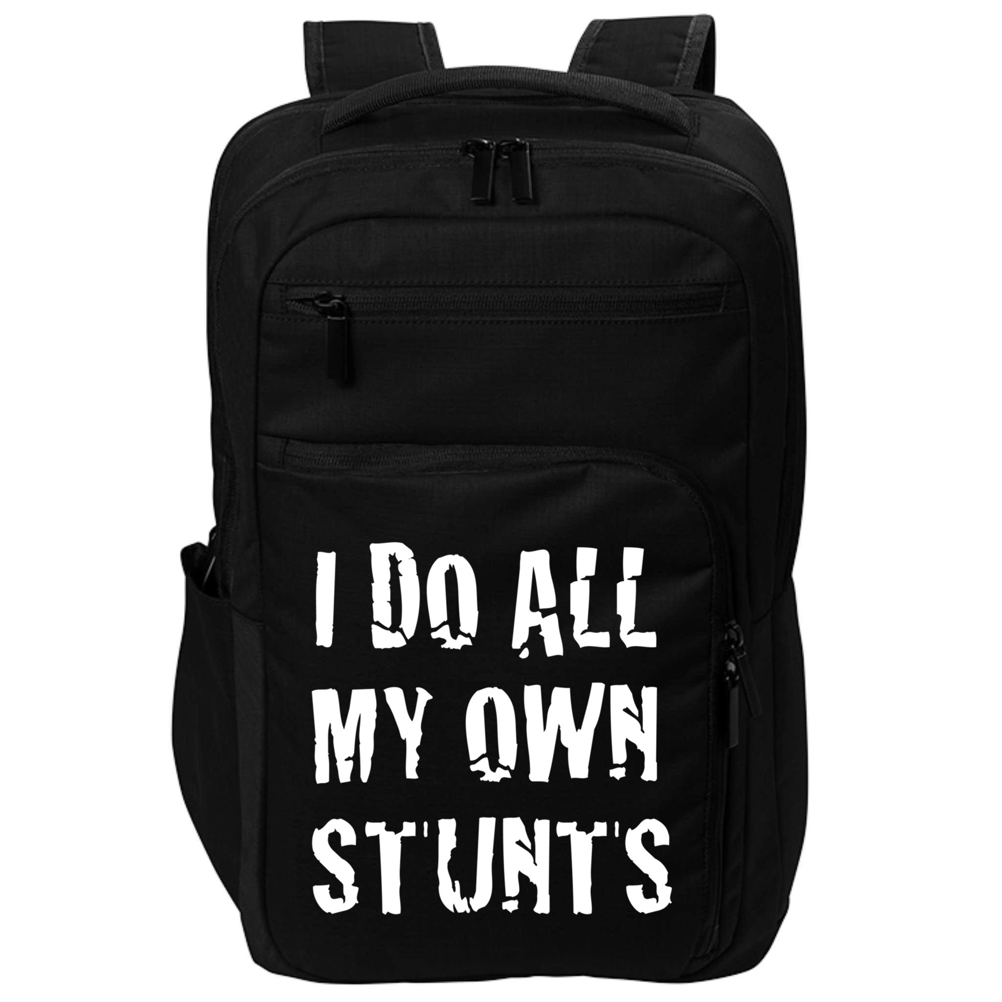 I Do All My Own Stunts Get Well Gifts Funny Injury Leg Gift Impact Tech Backpack