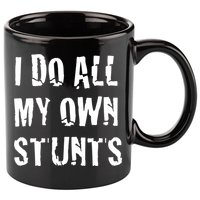 I Do All My Own Stunts Get Well Gifts Funny Injury Leg Gift 11oz C Handle Ceramic Mug