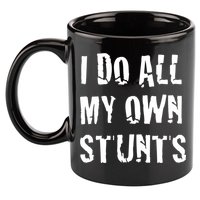 I Do All My Own Stunts Get Well Gifts Funny Injury Leg Gift 11oz C Handle Ceramic Mug