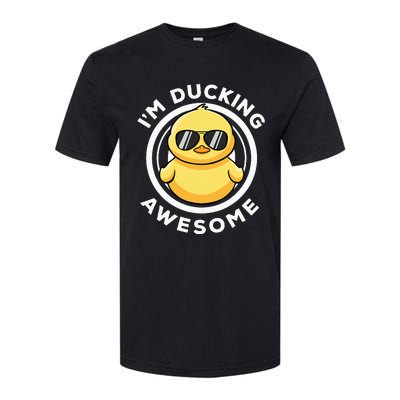 IM Ducking Awesome I Love Duck Lovers Funny Rubber Duck Softstyle CVC T-Shirt