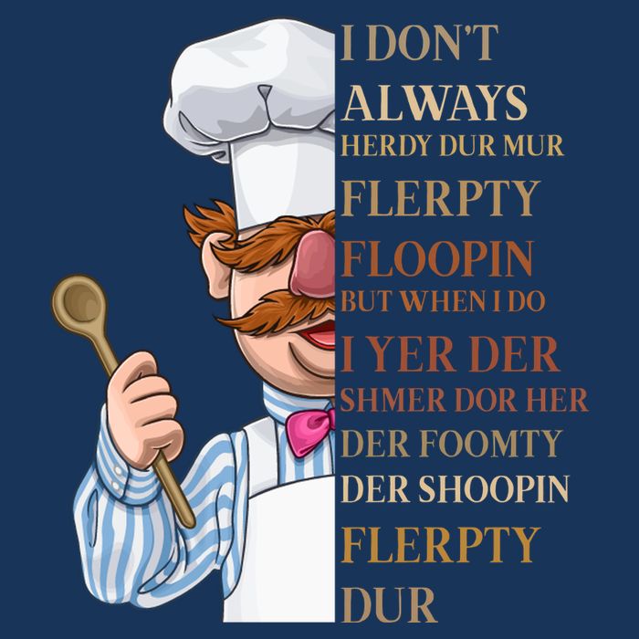 I Don't Always Herdy Dur Mur Flerpty Floopin Drawstring Bag