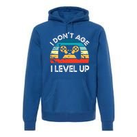 I DonT Age I Level Up Video Game Funny Video Gamer Vintage Cute Gift Premium Hoodie