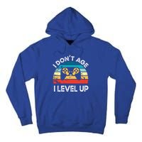 I DonT Age I Level Up Video Game Funny Video Gamer Vintage Cute Gift Tall Hoodie