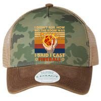 I Didnt Ask How Big The Room Was I Said I Cast F.I.R.E.B.A.L.L Legacy Tie Dye Trucker Hat