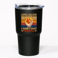 I Didnt Ask How Big The Room Was I Said I Cast F.I.R.E.B.A.L.L Tumbler