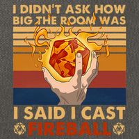I Didnt Ask How Big The Room Was I Said I Cast F.I.R.E.B.A.L.L Cotton Canvas Backpack