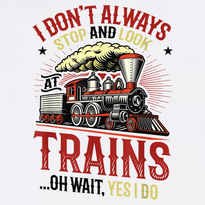 I Don't Always Stop And Look At Trains Gift Visor