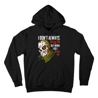 I Dont Always Ch Ch Ch Lazy Halloween Horror Movie Hoodie