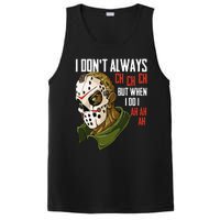 I Dont Always Ch Ch Ch Lazy Halloween Horror Movie PosiCharge Competitor Tank