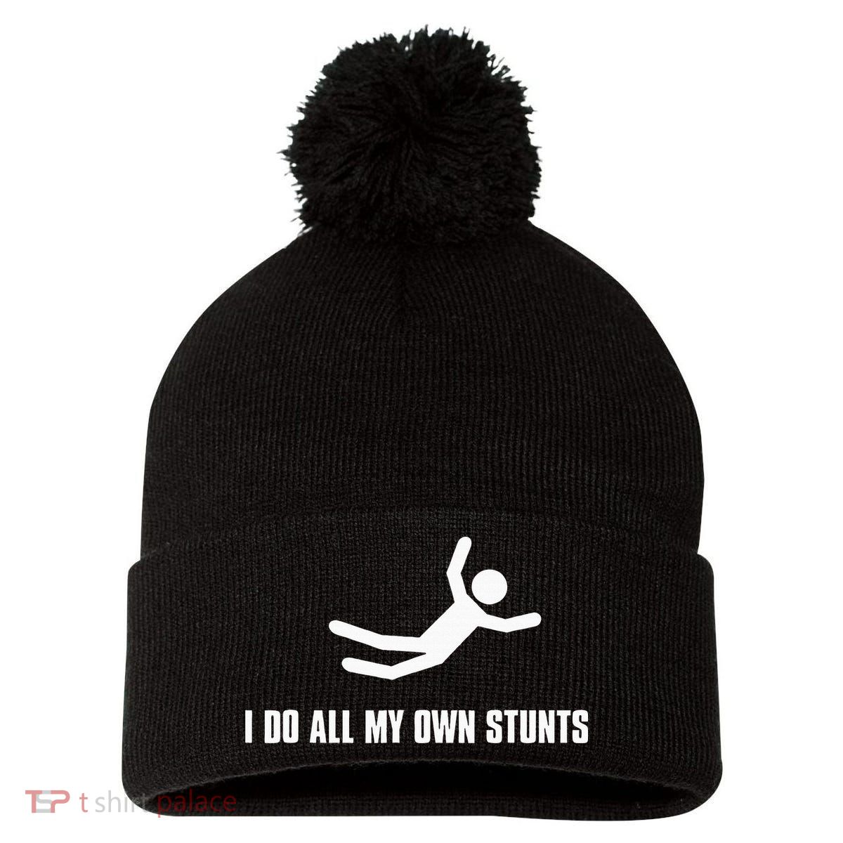 I Do All My Own Stunts Dark Pom Pom 12in Knit Beanie