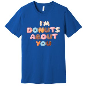 I'm Donuts About You Funny Doughnut Pun Valentines Day Great Gift Premium T-Shirt