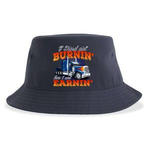 If Diesel Ain't Burnin' Trucker Semi Truck Driver Trucking Sustainable Bucket Hat