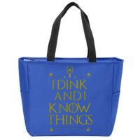 I Dink And I Know Things Funny Pickleball Zip Tote Bag